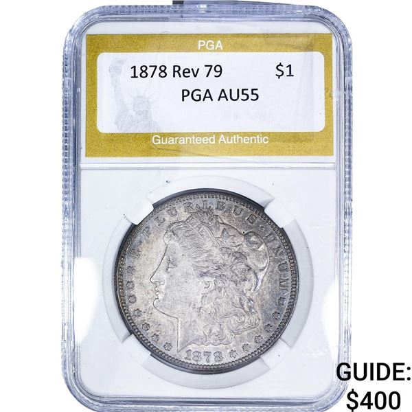 1878 Rev 79 Morgan Silver Dollar PGA AU55