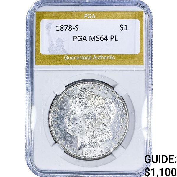 1878-S Morgan Silver Dollar PGA MS64 PL