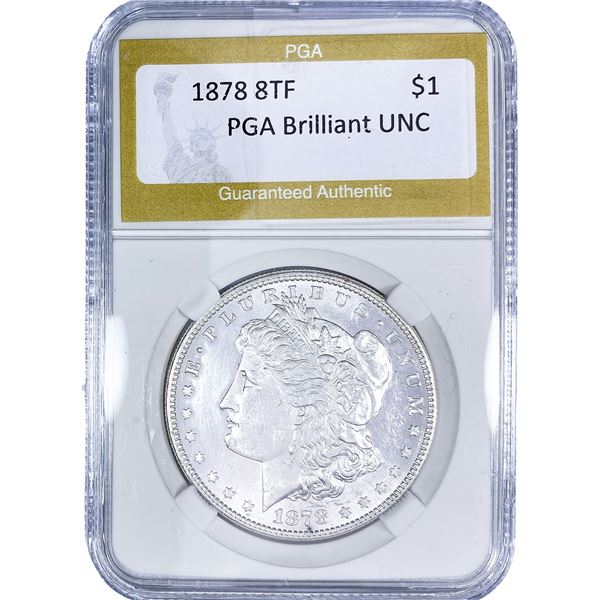 1878 8TF Morgan Silver Dollar PGA Brilliant UNC