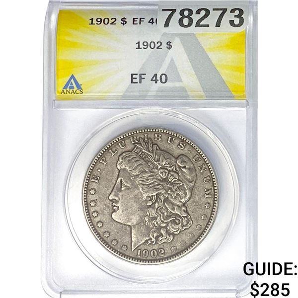 1902 Morgan Silver Dollar ANACS EF40