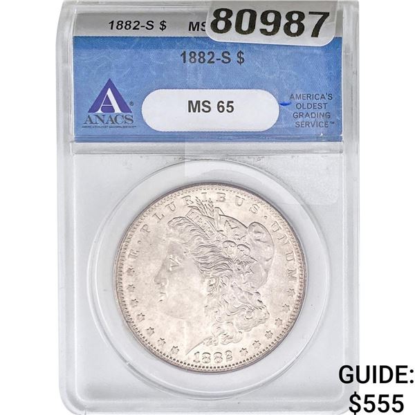 1882-S Morgan Silver Dollar ANACS MS65