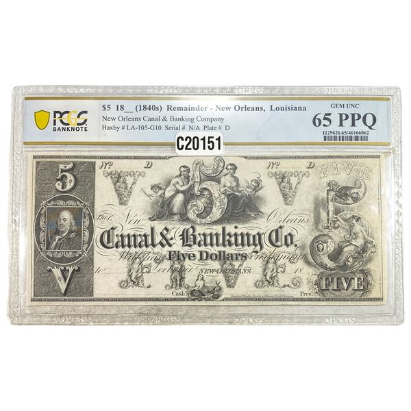 1840s $5 Remainder- New Orleans PCGS