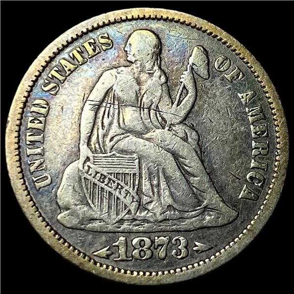 1873 Arrows Seated Liberty Dime NEARLY UNCIRCULATED
