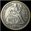Image 1 : 1873 Arrows Seated Liberty Dime NEARLY UNCIRCULATED