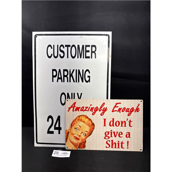 2 Vintage Tin Signs Customer Parking 18" Tall and Amazing Enough 12" Wide