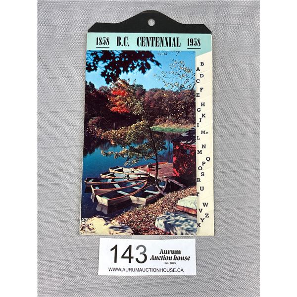 Mint Condition 1958 B.C. Centennial Notepad/Calendar