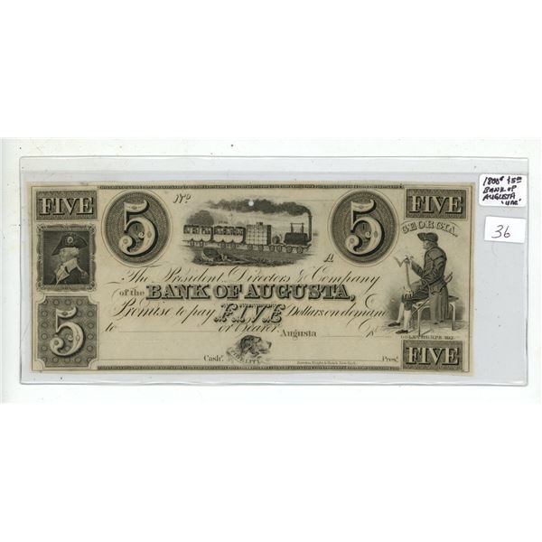 1800'S Bank of Augusta 5 Dollar Bill - Uncirculated.