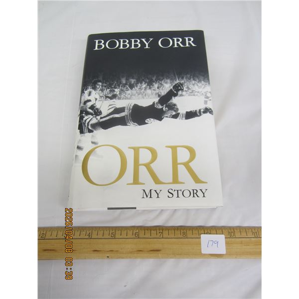 179. Bobby Orr My Story Hard Cover Book Autographed at the 54th Kinsmen Celebrity Dinner Good Condit
