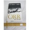 Image 1 : 179. Bobby Orr My Story Hard Cover Book Autographed at the 54th Kinsmen Celebrity Dinner Good Condit