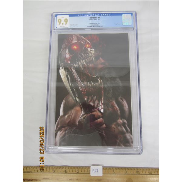 289. Rare Barbaric #1 Foil Cover Comic Book Limited to 150 Copies Graded 9.9 Very Rare Book