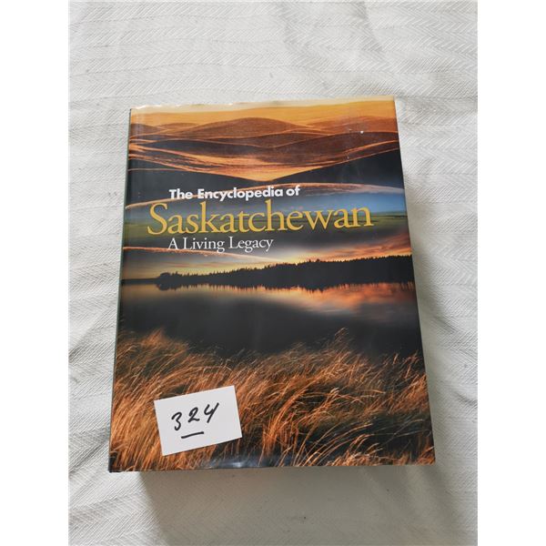 The Encyclopedia of Saskatchewan A Living Legacy
