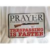 Image 1 : Tresspassing Sign 12"X8"