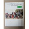 Image 1 : The True Metal The History of John A Bell Engines Plus Threshers 280 Pages (Lots of Photos)