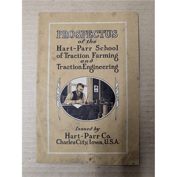 Prospectus of the Hart-Parr School of Traction Farming Plus Traction Engineering 1900-1920s