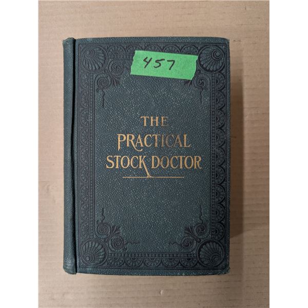 The Practical Stock Doctor F.B. Dickerson.Co  840 Pages
