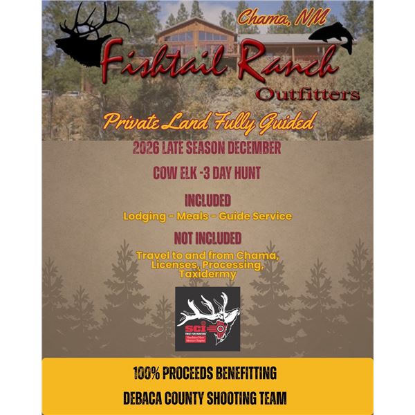 Fishtail Rnach Outfitters - 3 Day - Cow Elk Hunt