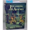 Image 1 : C. 1991 "Life Among The Apaches" Hardcover Book - 