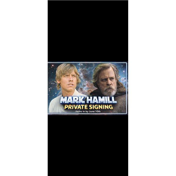 LTD QTY MARK HAMILL AUTOGRPAH SIGNING ITEMS IN BYJUNE 10