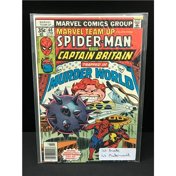 MARVEL TEAM UP #66 1ST ARCADE & MURDERWORLD - MARVEL COMICS