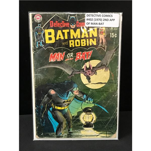 DETECTIVE COMICS #402 (1970) 2ND APP OF MAN-BAT - DC COMICS