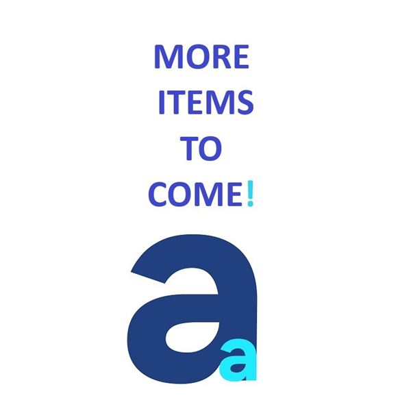 MORE ITEMS TO COME!!!