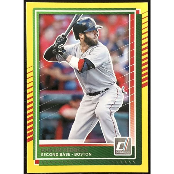 2025 DONRUSS YELLOW PARALLEL DUSTIN PEDROIA (HOF)