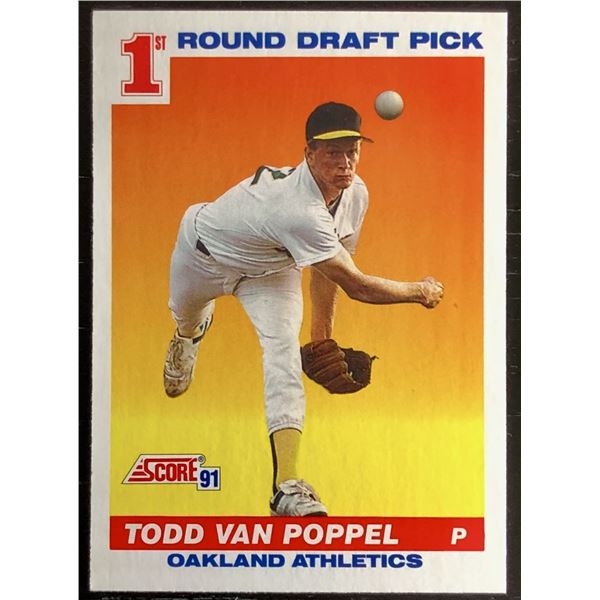 1991 SCORE TODD VAN POPPEL ROOKIE CARD