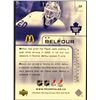 Image 2 : 2005-06 UPPER DECK ED BELFOUR (HOF)