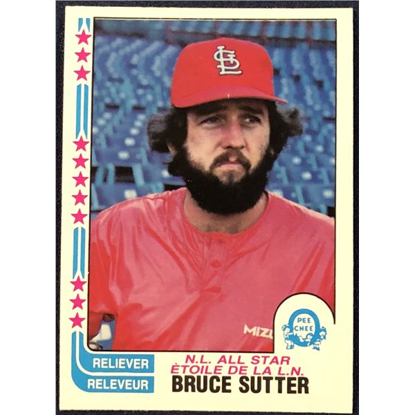 1982 O-PEE-CHEE BASEBALL BRUCE SUTTER (HOF)