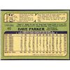 Image 2 : 1982 O-PEE-CHEE BASEBALL DAVE PARKER (HOF)