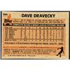 Image 2 : 1983 TOPPS DAVE DRAVECKY ROOKIE CARD