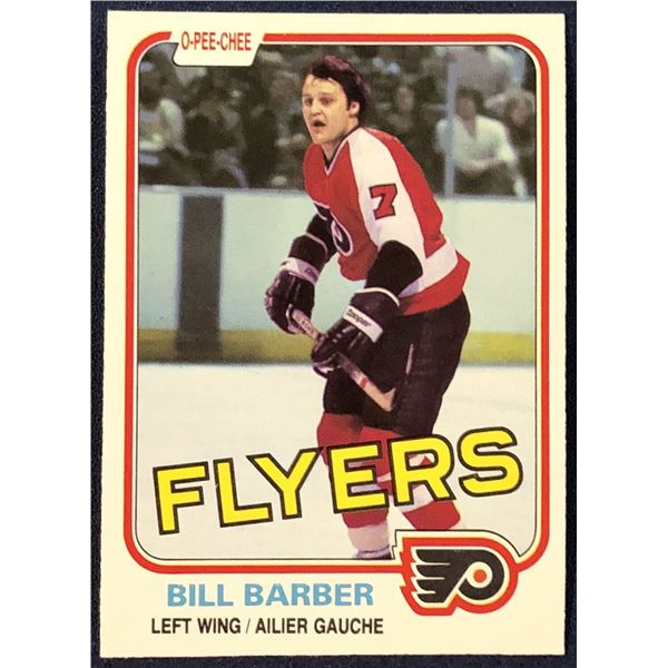 1981-82 O-PEE-CHEE BILL BARBER (HOF)
