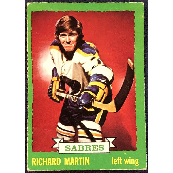 1973-74 O-PEE-CHEE NHL RICK MARTIN (HOF)