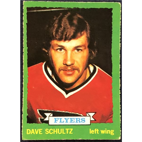 1973-74 O-PEE-CHEE NHL DAVE SCHULTZ ROOKIE CARD