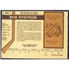 Image 2 : 1973-74 O-PEE-CHEE NHL BOB NYSTROM ROOKIE CARD