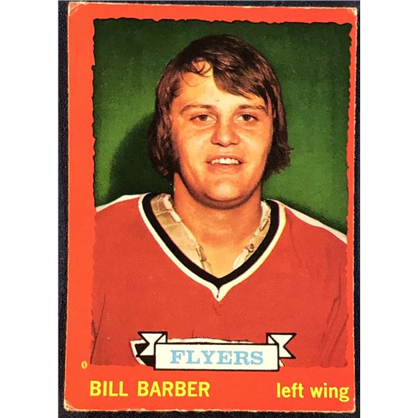 1973-74 O-PEE-CHEE NHL BILL BARBER (HOF) ROOKIE CARD