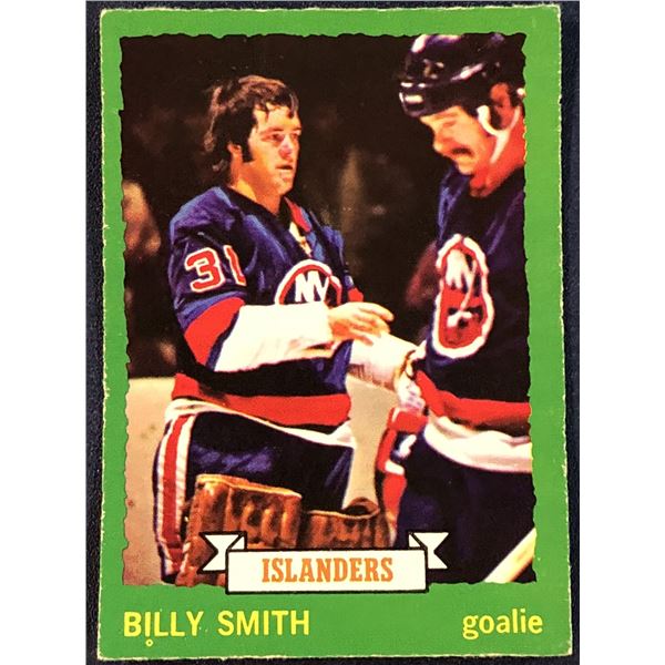 1973-74 O-PEE-CHEE NHL BILLY SMITH (HOF) ROOKIE CARD