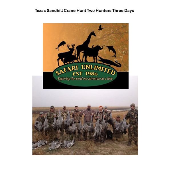 Sandhill Crane Hunt for Two (2) Hunters, Three (3) Days in Texas