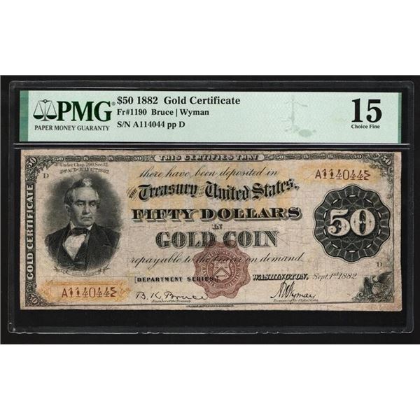 1882 $50 Gold Certificate PMG 15