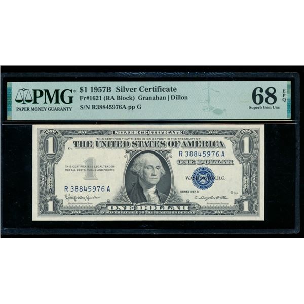 1957B $1 Silver Certificate PMG 68EPQ