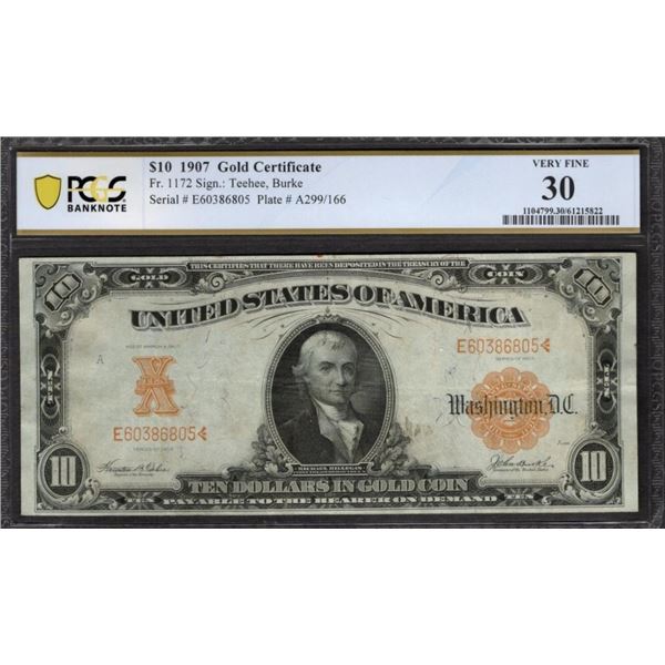 1907 $10 Gold Certificate PCGS 30