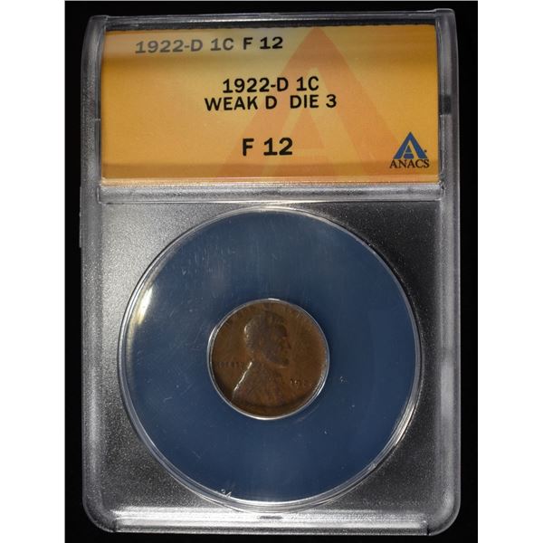 1922-D WHEAT CENT WEAK D DIE3 ANACS F12