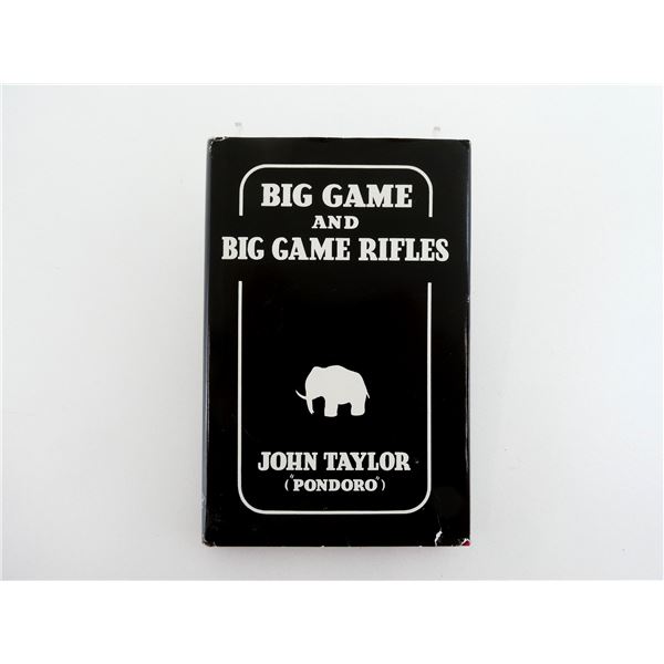 "BIG GAME AND BIG GAME RIFLES" BOOK