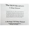 Image 4 : "THE S&W REVOLVER: A SHOP MANUAL"