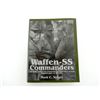 Image 1 : "WAFFEN-SS COMMANDERS" BOOK