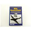 Image 1 : "WILLY MESSERSCHMITT" BOOK