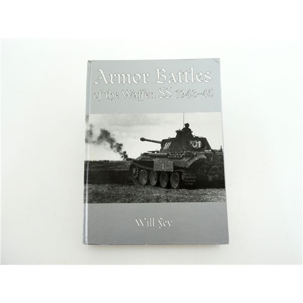 "ARMOR BATTLES OF THE WAFFEN SS 1943-45" BOOK