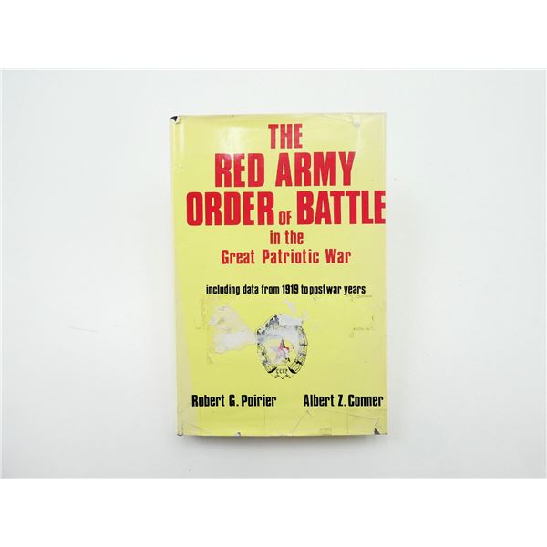 "THE RED ARMY ORDER OF BATTLE IN THE GREAT PATRIOTIC WAR" BOOK