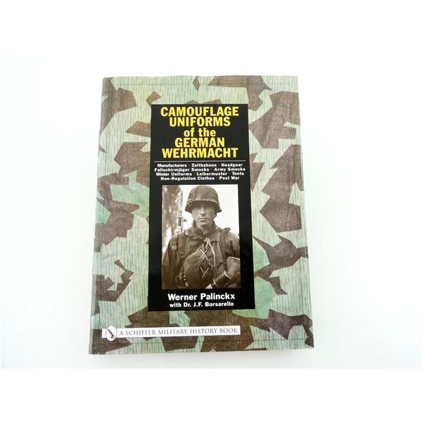 "CAMOUFLAGE UNIFORMS OF THE GERMAN WEHRMACHT" BOOK