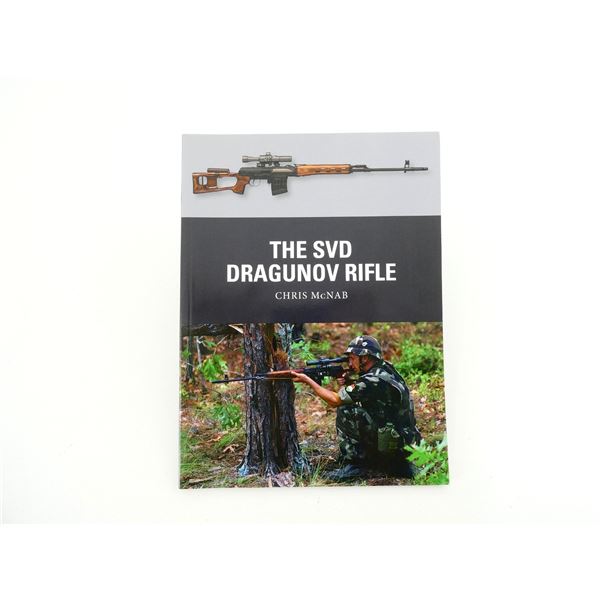 "THE SVD DRAGUNOV RIFLE" BOOK
